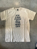 All the way off  T-shirt