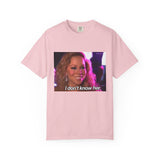 Mariah I don’t her Unisex Garment-Dyed T-shirt