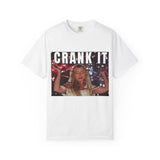 Crank it  Unisex Garment-Dyed T-shirt