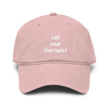 Call Your Therapist Garment Washed Baseball Cap
