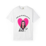 Bella Loca Unisex Garment-Dyed T-shirt